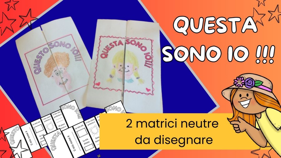 QUESTO/A SONO IO !!! - Accoglienza - Back to school -