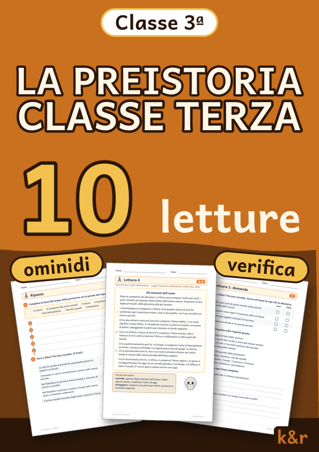 La preistoria classe terza: letture e verifiche
