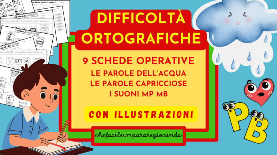 9 SCHEDE OPERATIVE: PAROLE DELL'ACQUA - PAROLE CAPRICCIOSE - I SUONI MP MB
