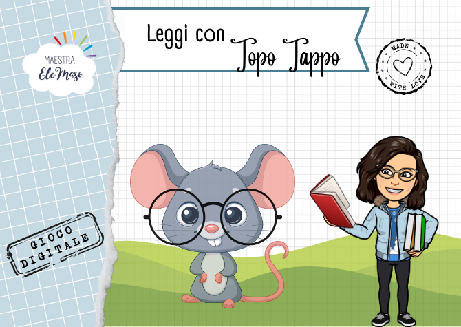 Leggi con Topo Tappo - LINK AL GIOCO DIGITALE