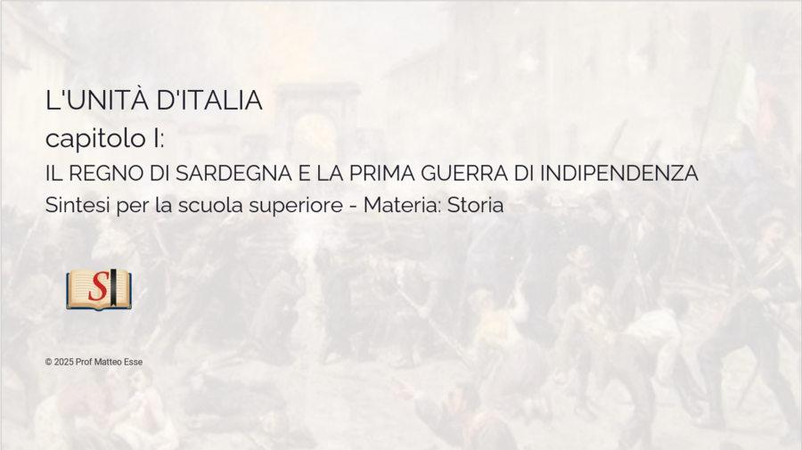 L'Unità d'Italia 1: Dal 1848 a Cavour. Prima Guerra d'Indipendenza, Crimea e Pisacane (PTTX)