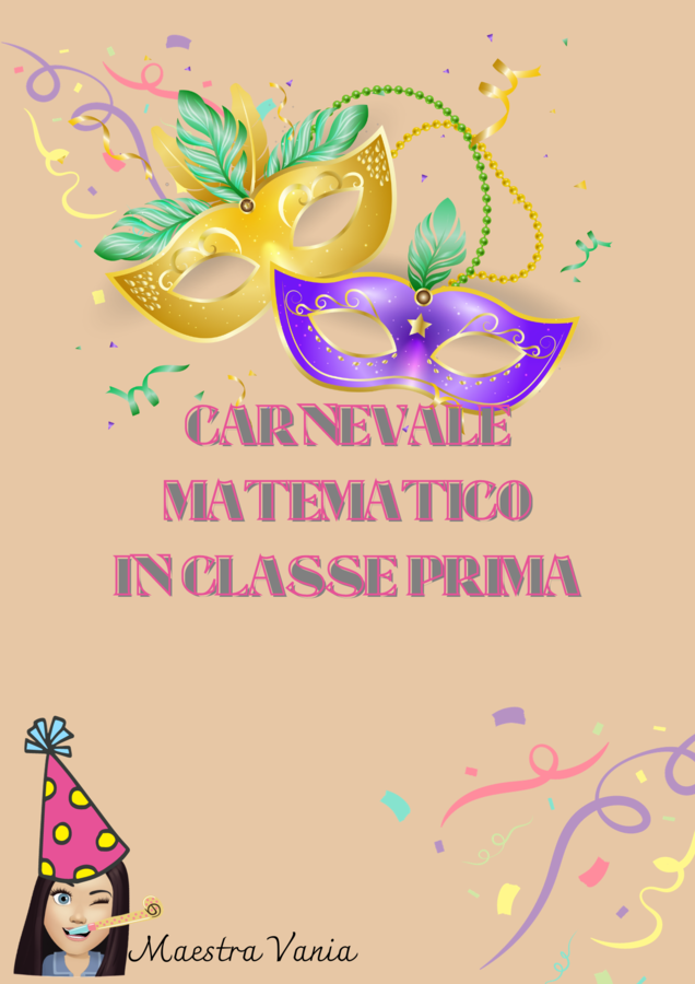 Carnevale matematico in classe prima