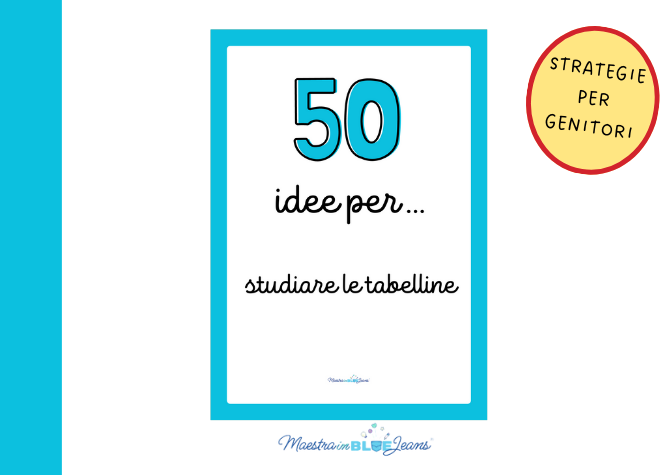 50 IDEE PER ... studiare le tabelline