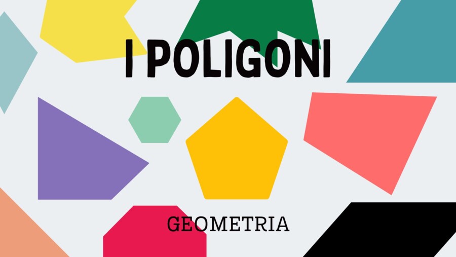 I POLIGONI - materiale completo