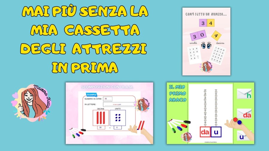 La mia cassetta degli attrezzi in classe prima