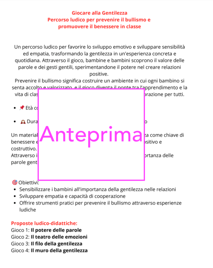 Giocare alla gentilezza;percorso ludico per prevenire il bullismo e promuovere il benessere in classe-classe 1-5