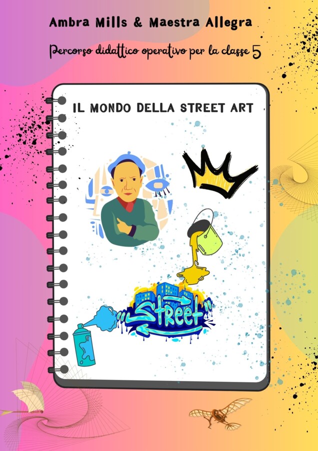 IL MONDO DELLA STREET ART