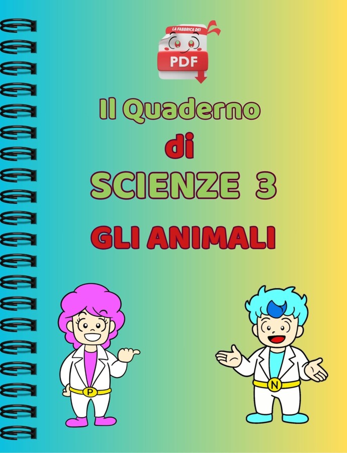 IL QUADERNO DI SUPER SCIENZE cl.3: gli animali