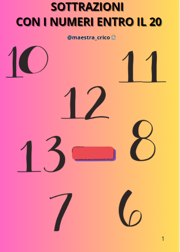 SOTTRAZIONI CON I NUMERI ENTRO IL 20