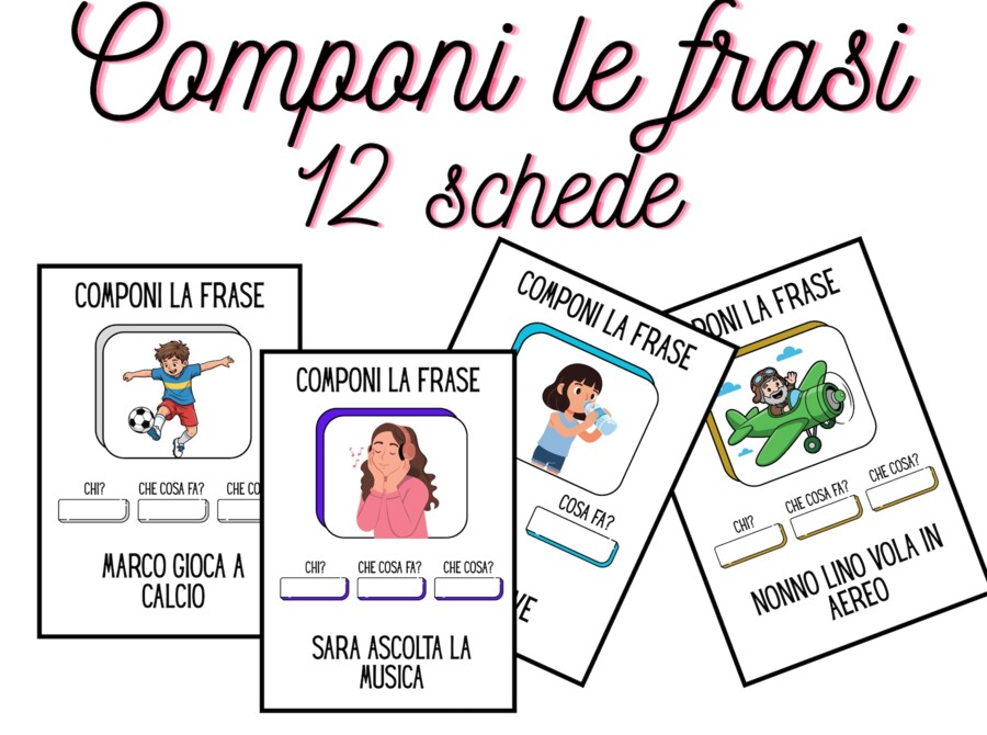 Componi le frasi – 12 schede per la scuola primaria