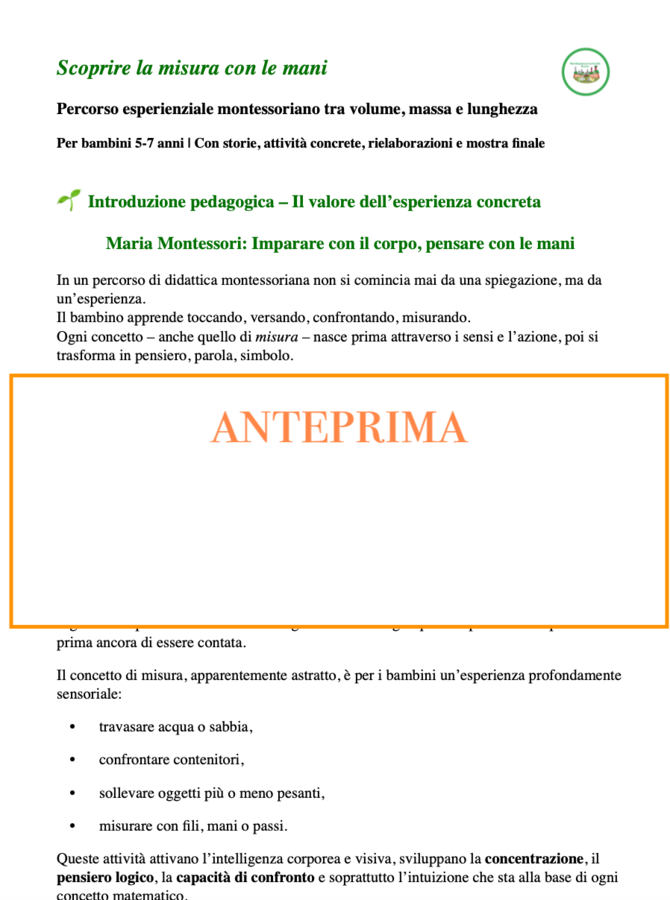 Scoprire la misura con le mani; travasi, pesi e misure-un percorso Montessori per iniziare la scuola con stupore