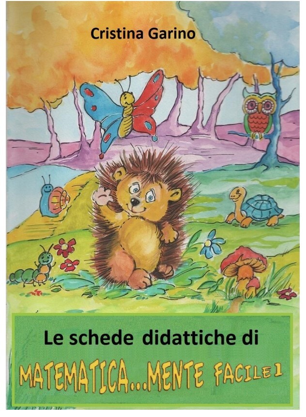 LE SCHEDE DIDATTICHE DI MATEMATICA...MENTE FACILE 1