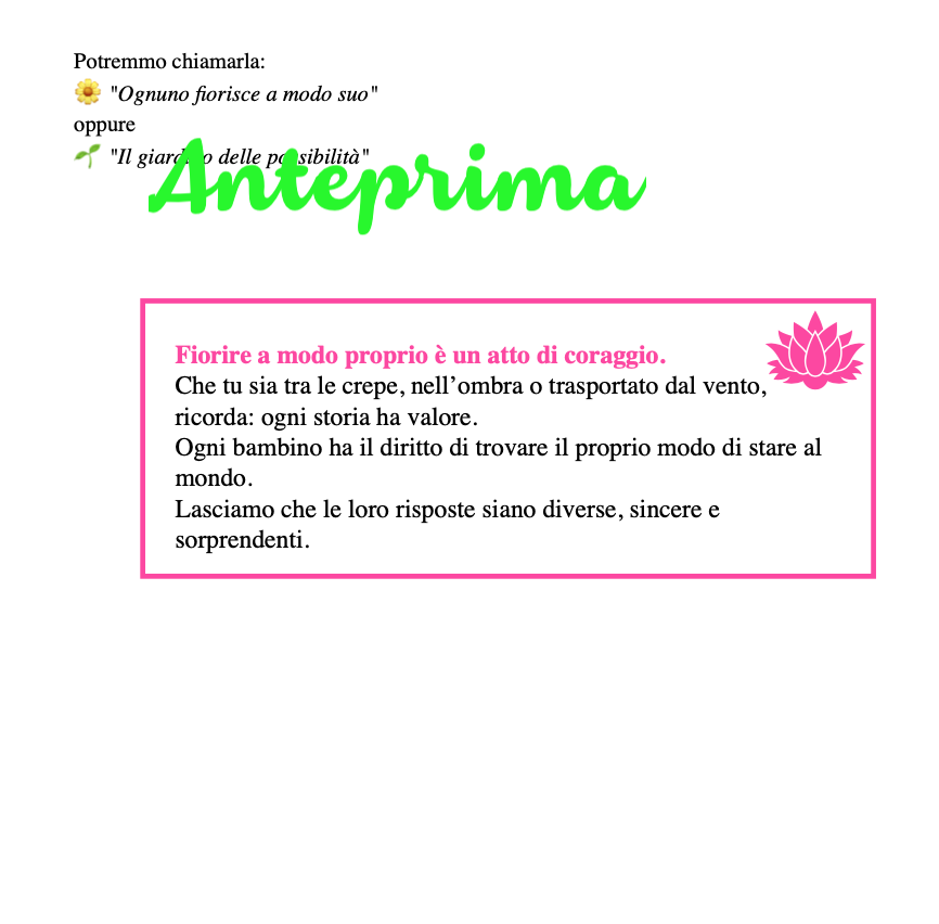 Lettura estiva per bambini; una storia con 3 finali per riflettere e per crescere: Il fiore che cercava il sole