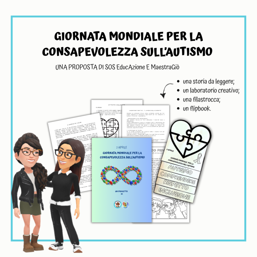 2 APRILE - GIORNATA MONDIALE PER LA CONSAPEVOLEZZA SULL'AUTISMO di SOS EducAzione e MaestraGiò
