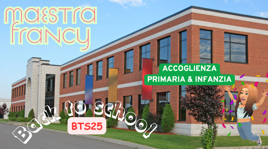 BACK TO SCHOOL INFANZIA E PRIMARIA