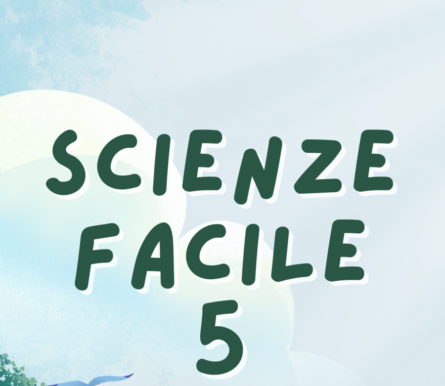 SCIENZE 5 FACILE
