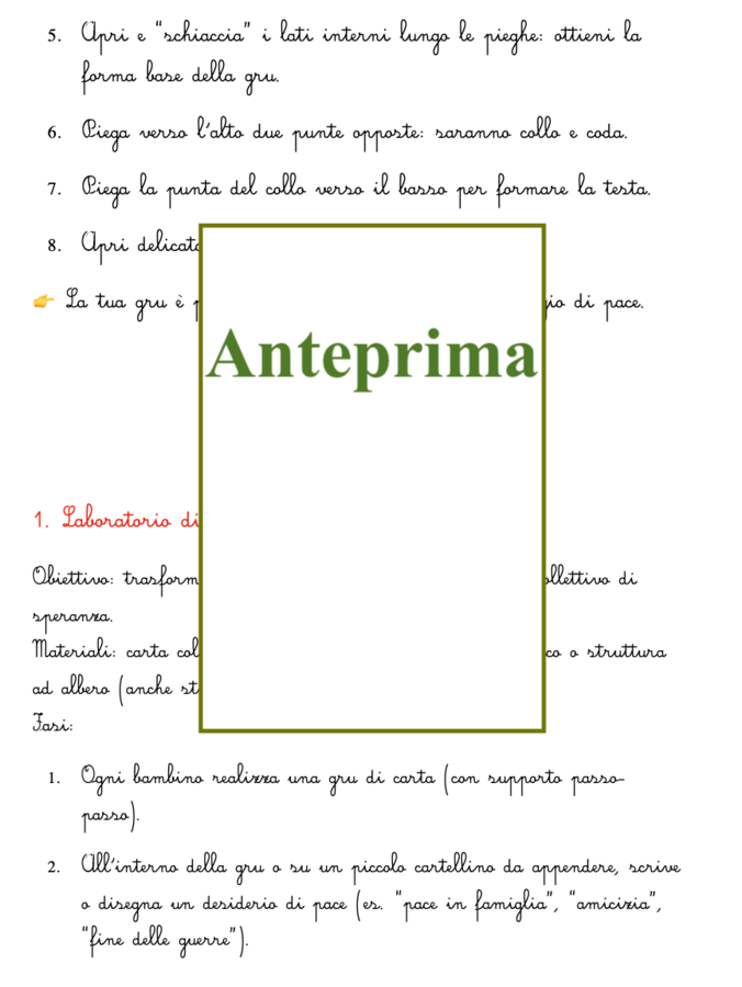 Le gru di Sadako; Storia attività e laboratori creativi per educare alla pace-tutte le classi
