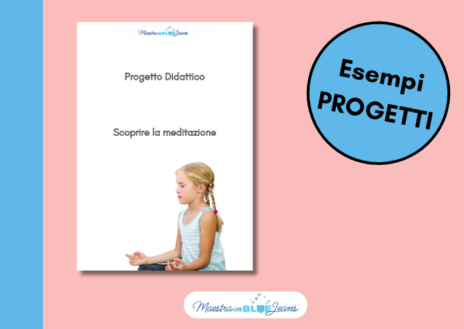 ESEMPI PROGETTI - Scoprire la meditazione