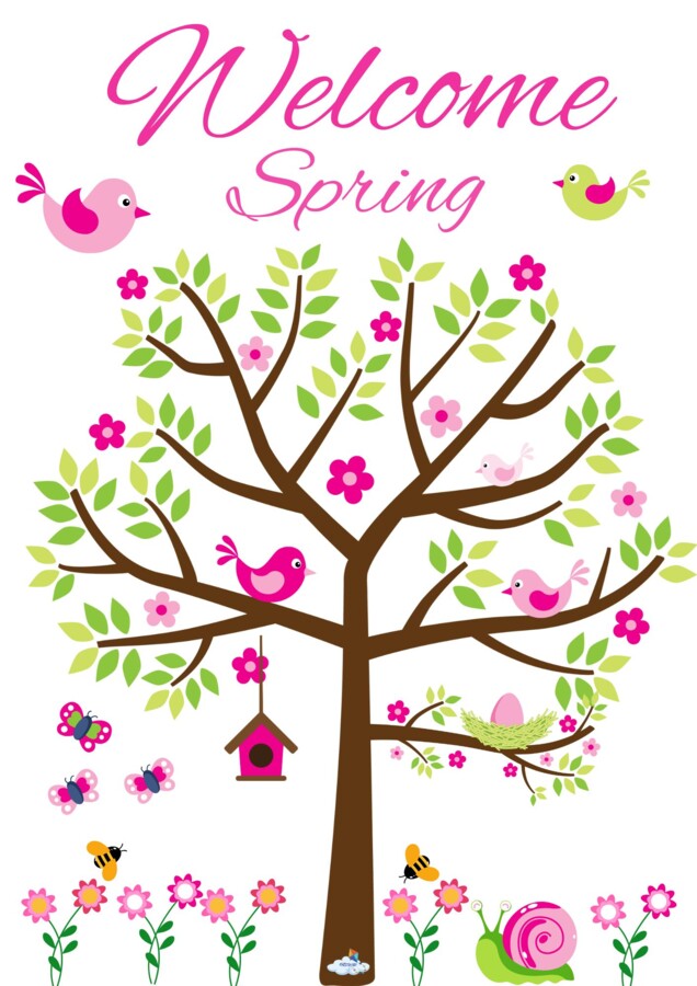 WELCOME SPRING