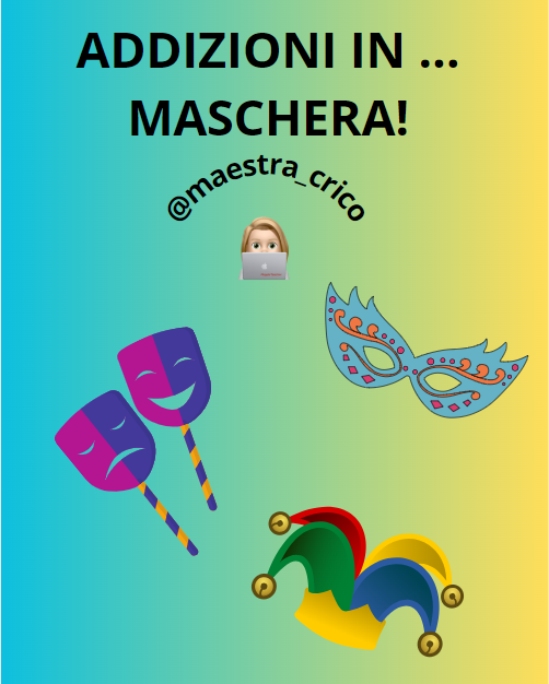 Addizioni in...maschera!