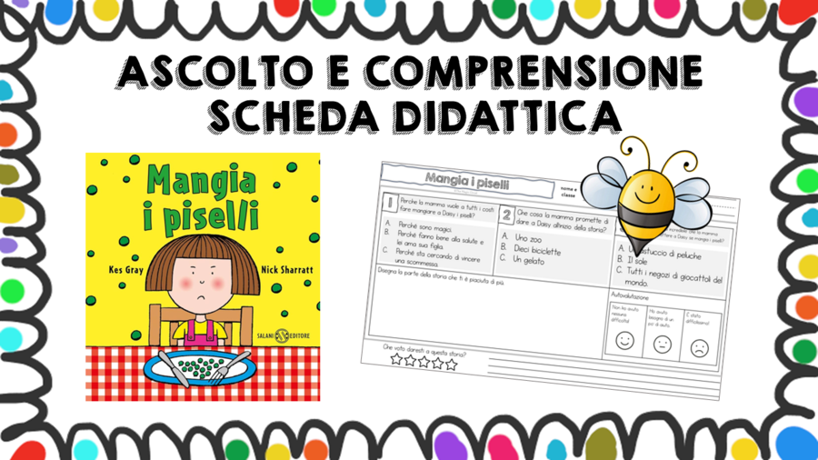 Mangia i piselli - scheda didattica comprensione