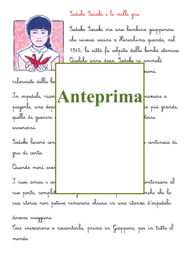 Le gru di Sadako; Storia attività e laboratori creativi per educare alla pace-tutte le classi