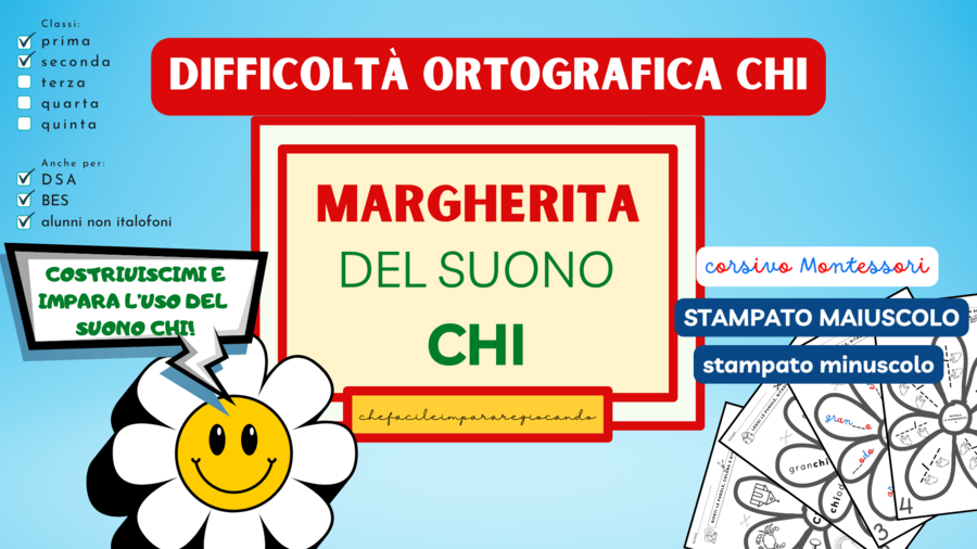 MARGHERITA DEL SUONO CHI - difficoltà ortografiche