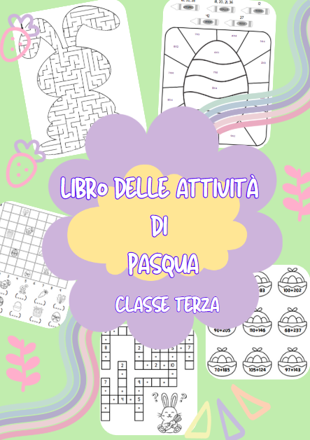 Libro delle attività di Pasqua - classe Terza