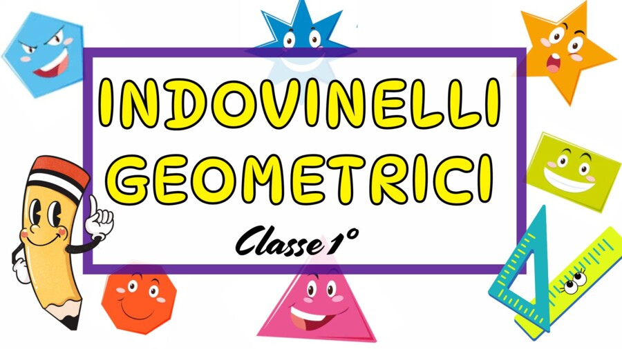 INDOVINELLI GEOMETRICI Classe 1^