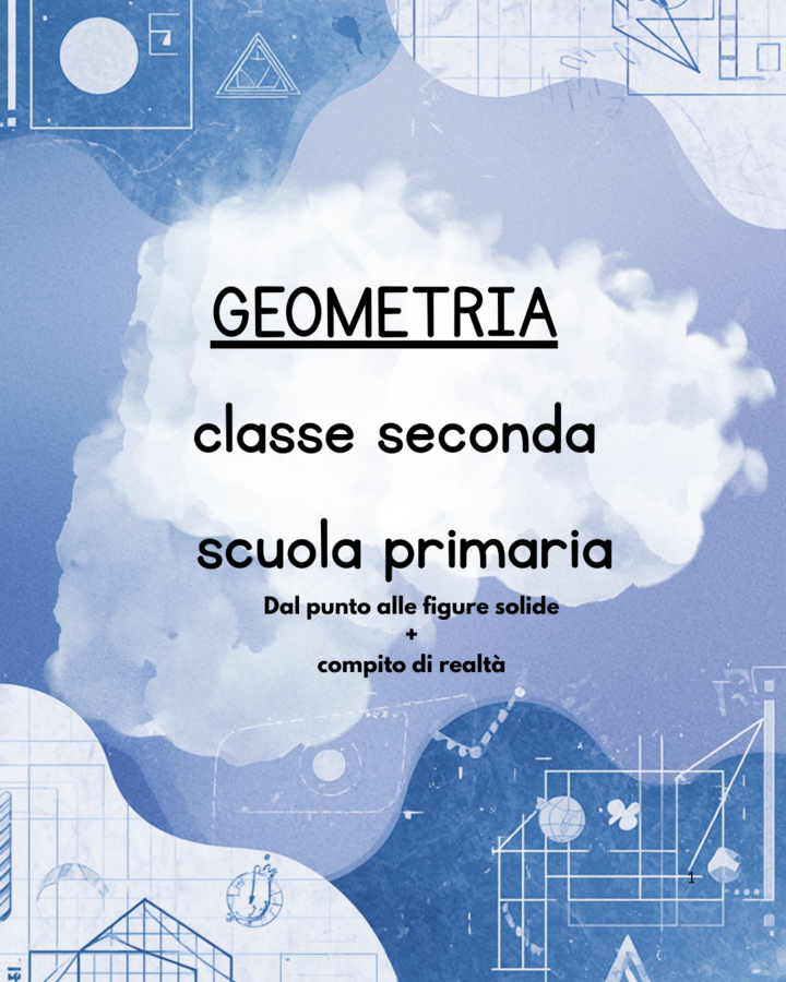 Percorso completo di geometria classe seconda scuola primaria