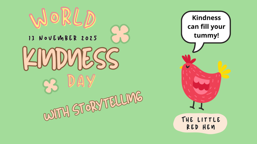 World Kindness Day: The Little Red Hen