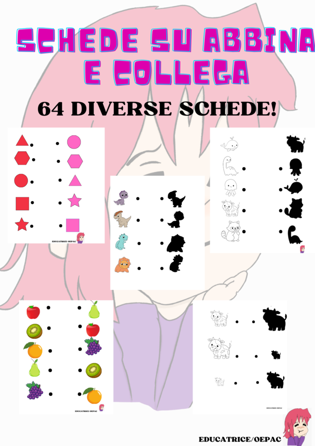 SCHEDE SU ABBINA E COLLEGA: 64 DIVERSE SCHEDE!