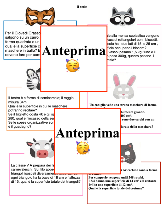 Ogni maschera un problema-Percorso di matematica per classe IV/V Problemi di Carnevale tra aritmetica, geometria e misure