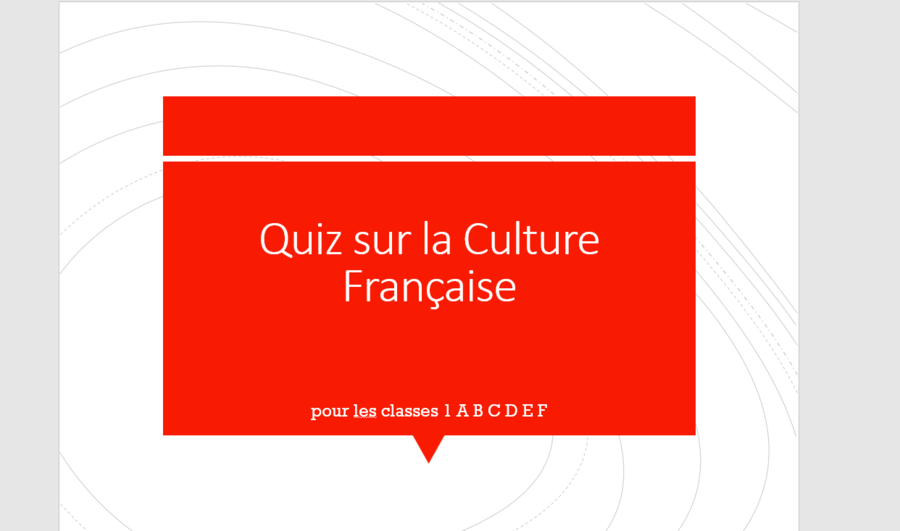 Quiz Culture Française_ Classe 1 (Media)