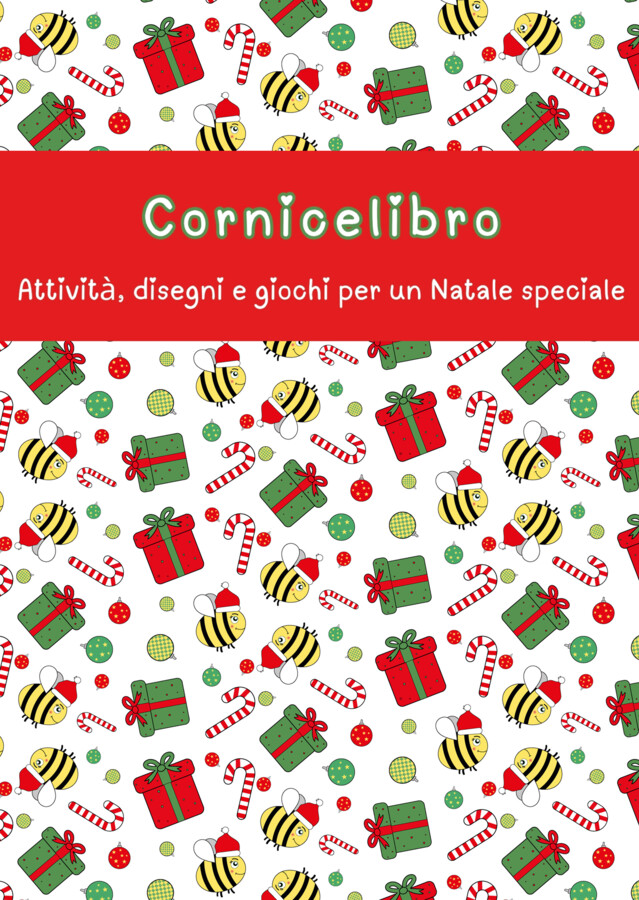 Cornicelibro: Attività, disegni e giochi per un Natale speciale. MAESTRA PIERA