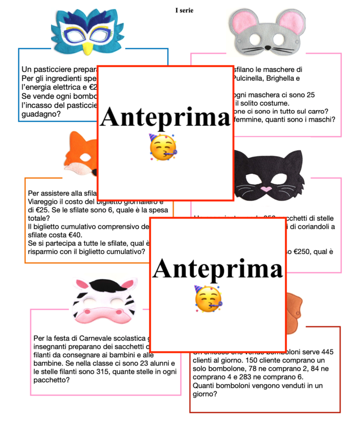 Ogni maschera un problema-Percorso di matematica per classe IV/V Problemi di Carnevale tra aritmetica, geometria e misure