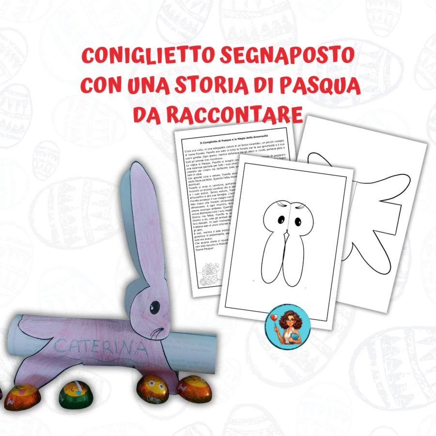 CONIGLIETTO SEGNAPOSTO CON UNA STORIA DI PASQUA DA RACCONTARE