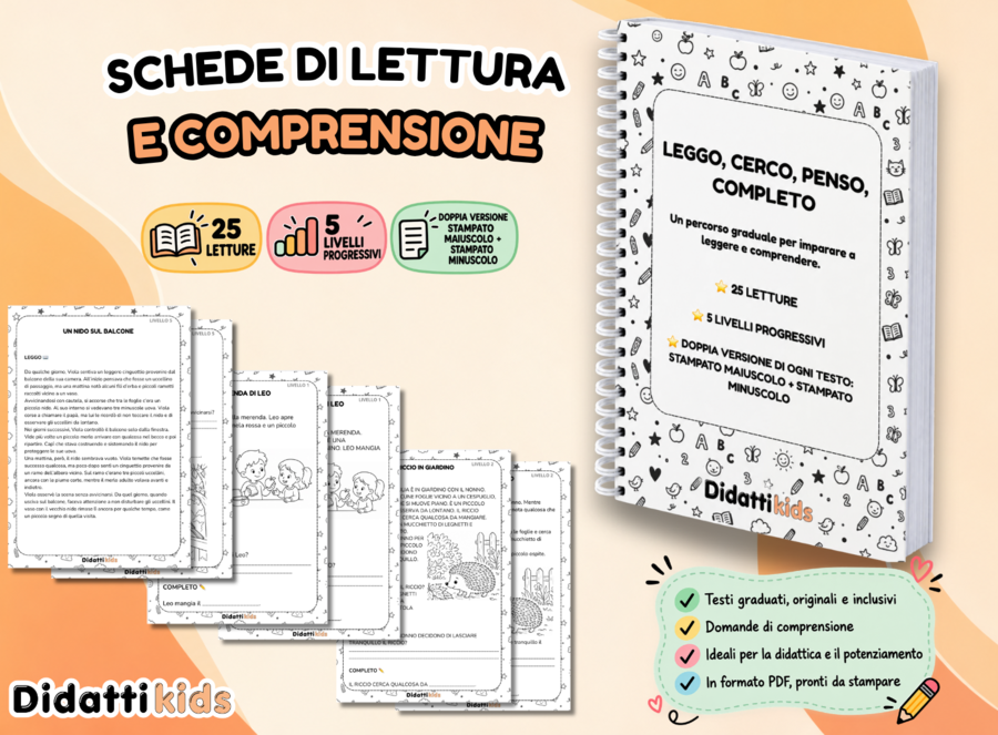 SCHEDE DI LETTURA E COMPRENSIONE – 5 livelli progressivi in stampato maiuscolo e minuscolo