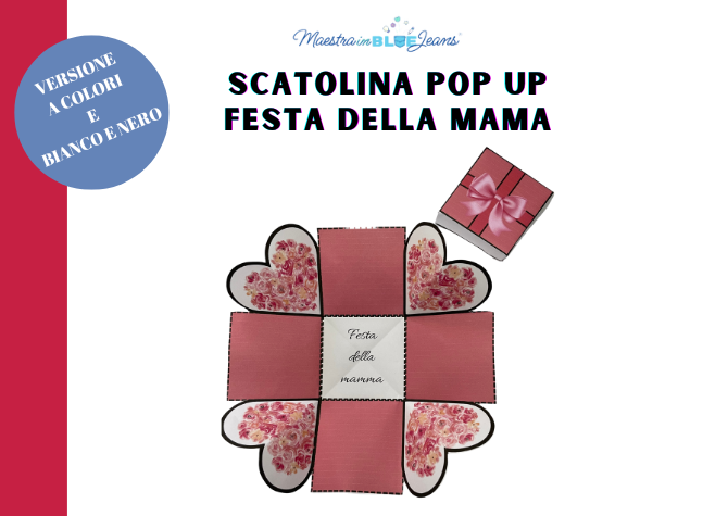 Scatolina POP UP - Festa della MAMMA