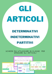 Articoli determinativi, indeterminativi e partitivi