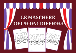 LE MASCHERE dei SUONI DIFFICILI