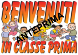 CARTELLO DI BENVENUTO IN CLASSE PRIMA