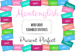 Scrambled Sentences: Present Perfect