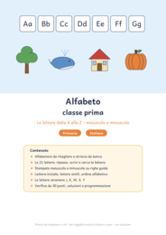 Alfabeto classe prima: le lettere dalla A alla Z in stampato maiuscolo e minuscolo – quaderno