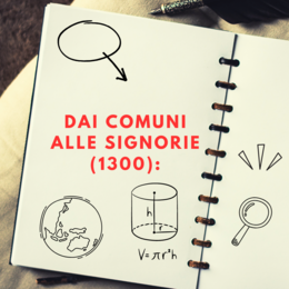 Dai comuni alle signorie (1300)