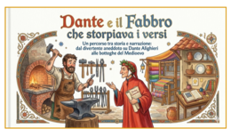 Dante e il fabbro che storpiava i versi-un percorso tra storia e narrazione con attività per il Dantedì