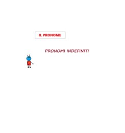 IL PRONOME - PRONOMI INDEFINITI- Parte 7