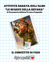 Attività basata sull'albo "Le scarpe della Befana", il concetto di PAIO