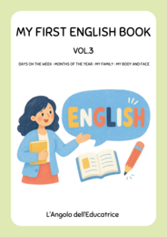 Inglese Primaria: Quaderno Operativo Vol.3 (Giorni, Mesi, Famiglia, Parti del Corpo e del Viso) 🇬🇧