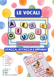 VOCALI  STACCA  ATTACCA E IMPARA  SECONDO LIVELLO
